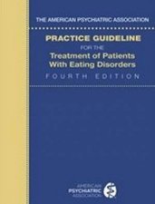 The American Psychiatric Association Practice Guideline for the Treatmen