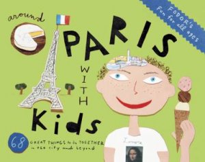 Fodor's Around Paris With Kids by Various