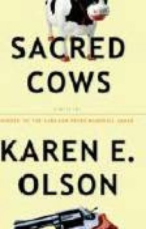 Sacred Cows by Karen Olson