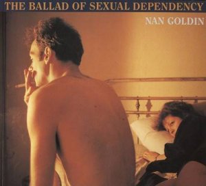 Ballad of Sexual Dependency by Nan Goldin