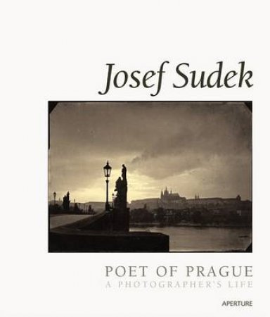 Sudek,Josef:The Poet Of Prague by Sudek Josef