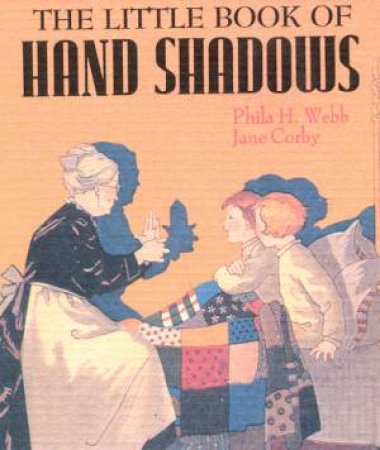 The Little Book Of Handshadows by Various