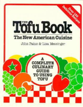 The Tofu Book by John Paino