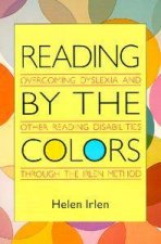 Reading By The Colors Overcoming Dyslexia