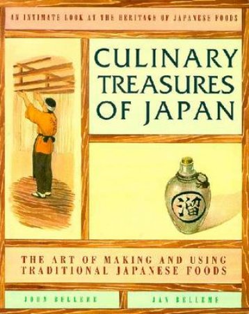 Culinary Treasures Of Japan by John Belleme