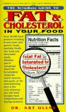 The Nutribase Guide To Fat  Cholesterol In Your Food