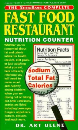 Nutribase Complete Fast Food Restaurant Nutrition Counter by Art Ulene