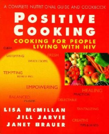 Positive Cooking by Lisa McMillan