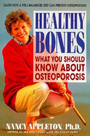 Healthy Bones by Nancy Appleton