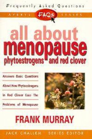 FAQ's: All About Menopause by Frank Murray