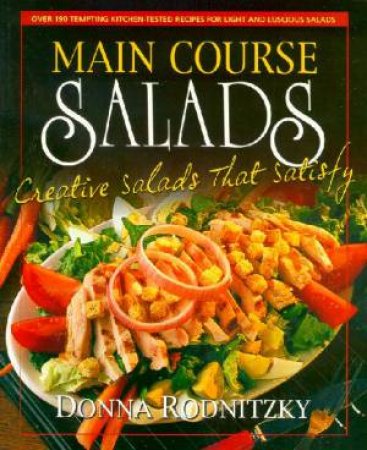 Main Course Salads by Donna Rodnitzky