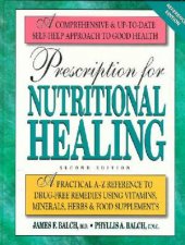 Prescription For Nutritional Healing