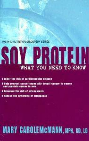 Soy Protein by Mary Carol McMann