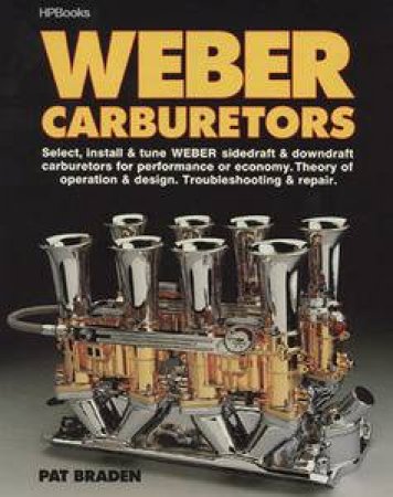 Weber Carburet by P Braden