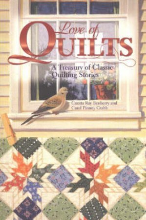 Love of Quilts by American Quilter's S