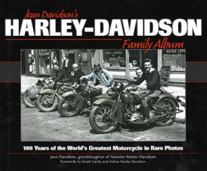 Jean Davidson's Harley-Davidson Family Album by Jean Davidson