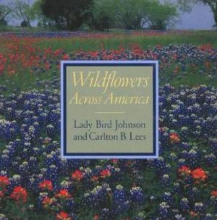 Wildflowers Across America by Various