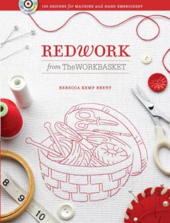 Redwork from the Workbasket by REBECCA KEMP BRENT