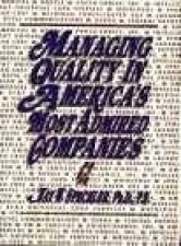 Managing Quality In Americas Most Admired Companies