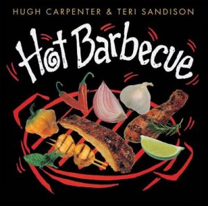 Hot Barbecue by High Carpenter & Teri Sandison