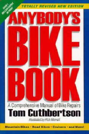 Anybody's Bike Book by Tom Cuthbertson