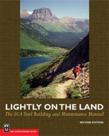 Lightly On The Land - 2 Ed by Robert Birkby