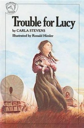 Trouble for Lucy by HIMLER RONALD