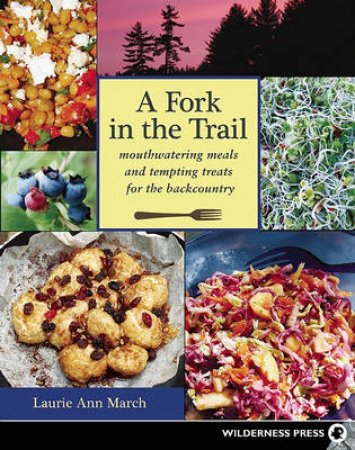 A Fork in the Trail by Laurie Ann March