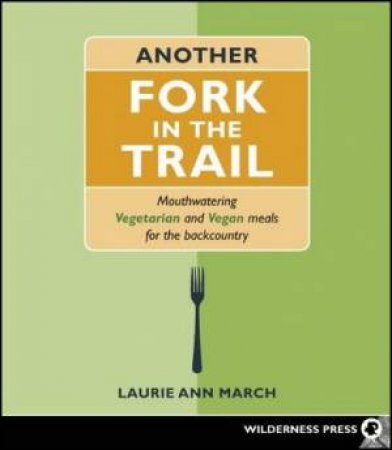 Another Fork in the Trail by Laurie Ann March