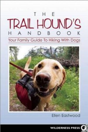 Trail Hound's Handbook by Ellen Eastwood