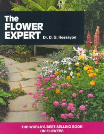 The Flower Expert by Dr D G Hessayon