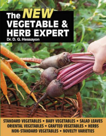 Vegetable Expert, The:   Reissue by D G Hessayon