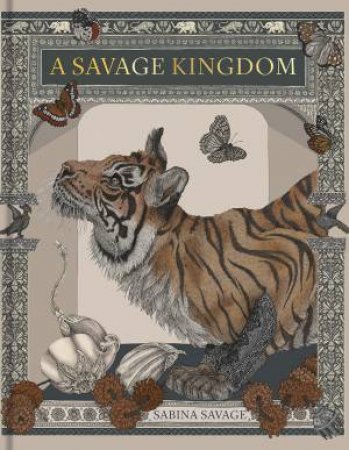 Sabina Savage: A Savage Kingdom by Zo Lescaze