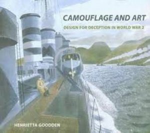 Camouflage and Art by Henrietta Goodden