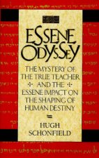 The Essene Odyssey