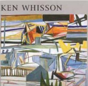 Ken Whisson Paintings 1947-1999 by Various