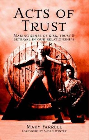 Acts Of Trust by Mary Farrell