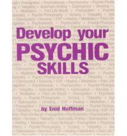 Devel Your Psychic Skills by HOFFMAN ENID