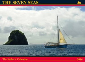 The Sevens Seas Calendar 2016 by Ferenc Mate