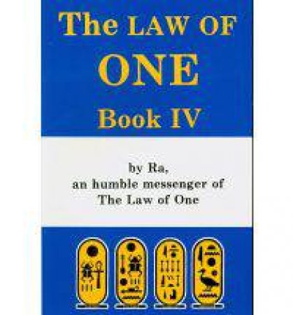 The Law of One Book 4 by Don Elkins