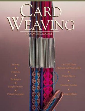 Card Weaving by CANDACE CROCKETT