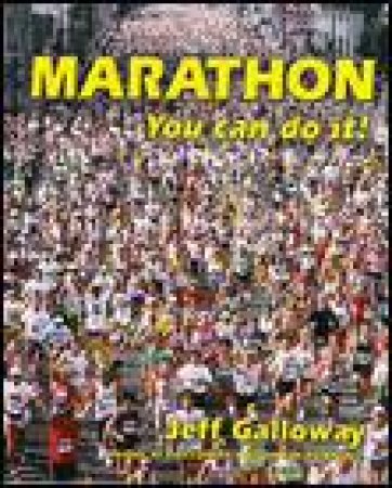 Marathon by Jeff Galloway