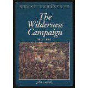 Wilderness Campaign by CANNAN J