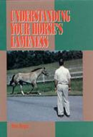 Understanding Your Horse's Lameness by MORGAN DIANE