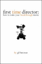 First Time Director