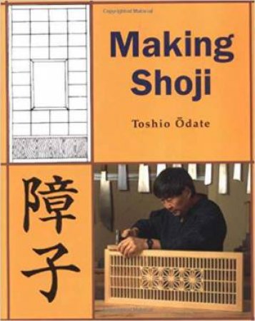 Making Shoji by TOSHIO ODATE