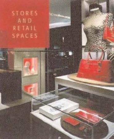 Stores & Retail Spaces 5 by Various