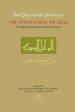 Ibn Qayyim alJawziyya on the Invocation of God