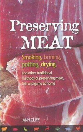 Preserving Meat by Ann Cliff