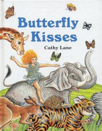 Butterfly Kisses by Cathy Lane